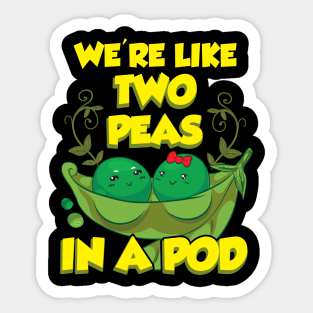 Cute We're Like Two Peas In a Pod Funny Food Pun Sticker